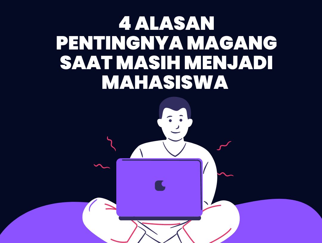 mengapa-magang-penting-untuk-mahasiswa-manfaat-dan-tips-untuk-memulainya